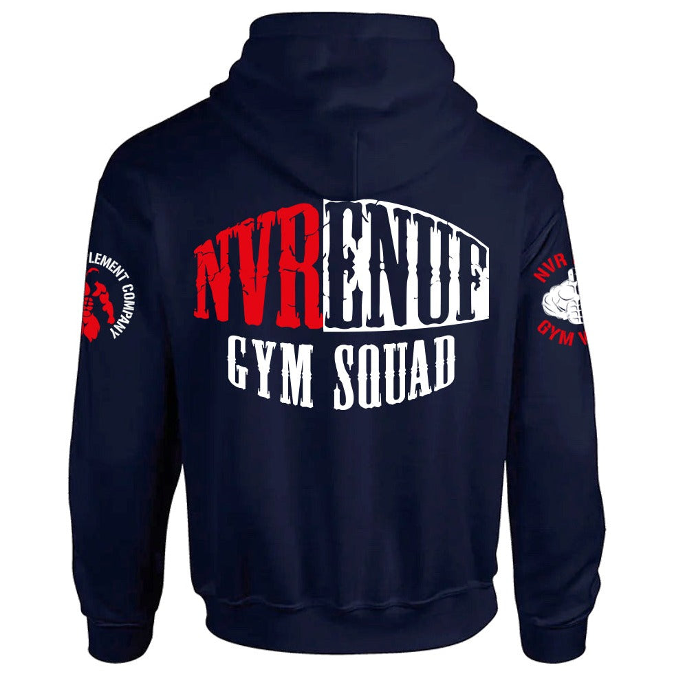 Nvrenuf Gym Squad Hoodie