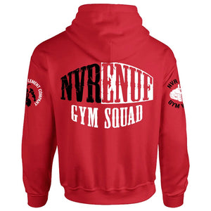 Nvrenuf Gym Squad Hoodie