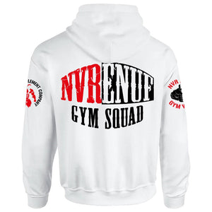 Nvrenuf Gym Squad Hoodie